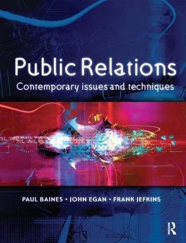 Imagen de archivo de Public Relations: Contemporary Issues and Techniques a la venta por Revaluation Books