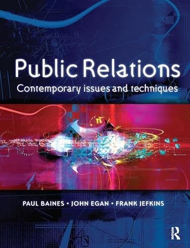Stock image for Public Relations: Contemporary Issues and Techniques for sale by Revaluation Books