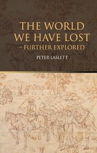 9781138142213: The World We Have Lost: Further Explored