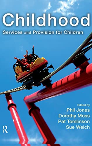 Stock image for Childhood: Services and Provision for Children for sale by Revaluation Books