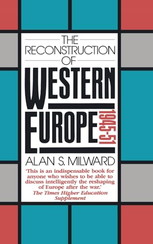 9781138142398: The Reconstruction of Western Europe, 1945-51