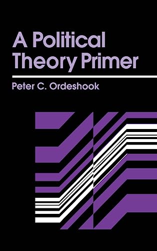9781138142688: A Political Theory Primer
