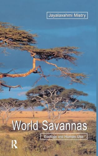 9781138142893: World Savannas: Ecology and Human Use