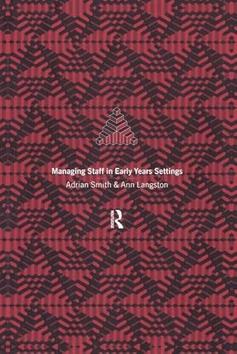 9781138142978: Managing Staff in Early Years Settings