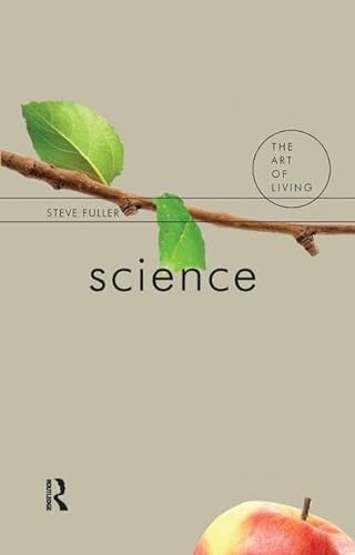 9781138143074: Science (The Art of Living)