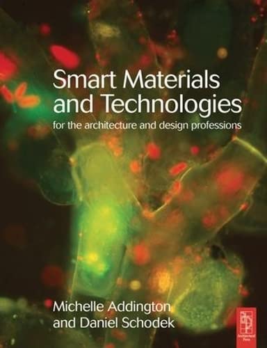 9781138143357: Smart Materials and Technologies: For the Architecture and Design Professions