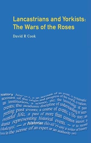 9781138143654: Lancastrians and Yorkists: The Wars of the Roses (Seminar Studies)