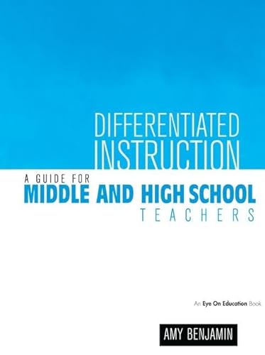 Imagen de archivo de Differentiated Instruction: A Guide for Middle and High School Teachers a la venta por Chiron Media