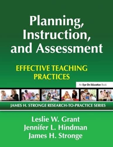 9781138144538: Planning, Instruction, and Assessment: Effective Teaching Practices