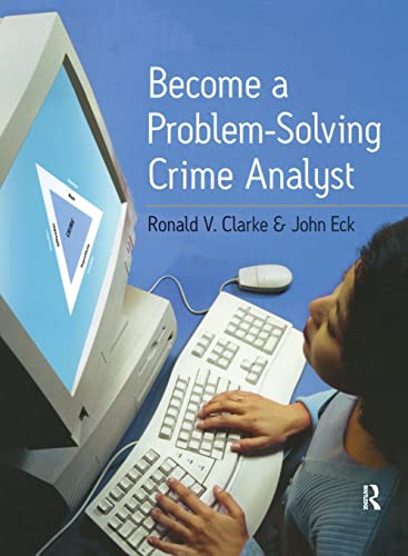 9781138145139: Become a Problem-Solving Crime Analyst