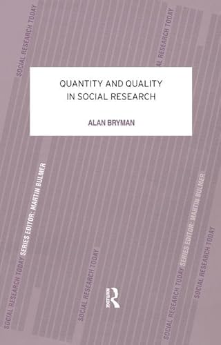 9781138145542: Quantity and Quality in Social Research (Contemporary Social Research)