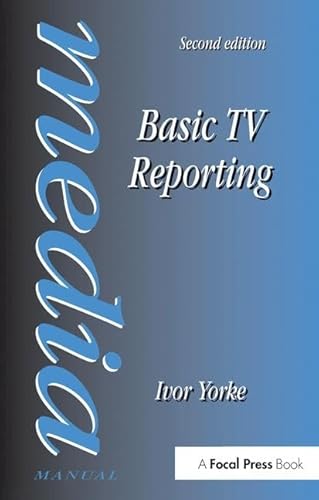 Stock image for Basic TV Reporting (Media Manual) for sale by Chiron Media