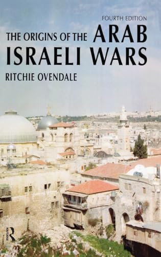 Stock image for The Origins of the Arab Israeli Wars (Origins Of Modern Wars) for sale by Chiron Media