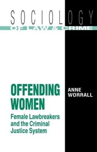 Beispielbild fr Offending Women: Female Lawbreakers and the Criminal Justice System (Medical Intelligence Unit (Unnumbered)) zum Verkauf von Chiron Media