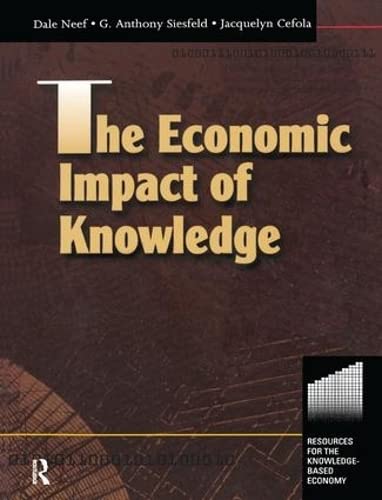 9781138146013: The Economic Impact of Knowledge