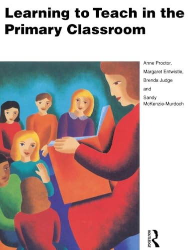 Stock image for Learning to Teach in the Primary Classroom for sale by Chiron Media