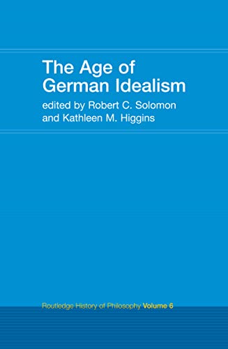 Beispielbild fr The Age of German Idealism: Routledge History of Philosophy Volume VI zum Verkauf von THE SAINT BOOKSTORE