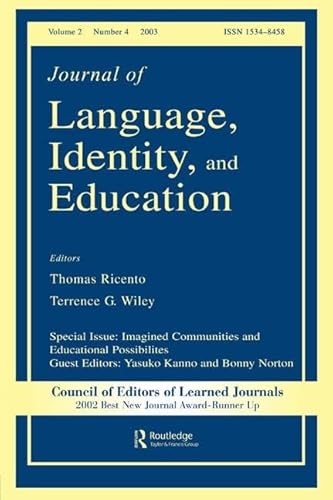 Imagen de archivo de Imagined Communities and Educational Possibilities: A Special Issue of the journal of Language, Identity, and Education a la venta por Chiron Media