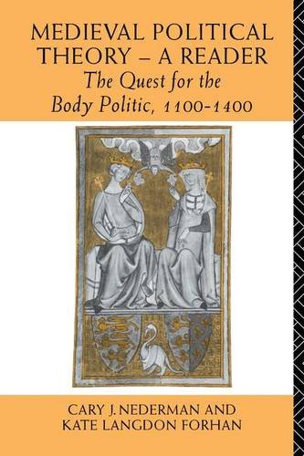 Beispielbild fr Medieval Political Theory: A Reader: The Quest for the Body Politic 1100-1400 zum Verkauf von Chiron Media