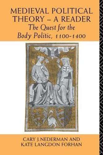Stock image for Medieval Political Theory: A Reader: The Quest for the Body Politic 1100-1400 for sale by Chiron Media