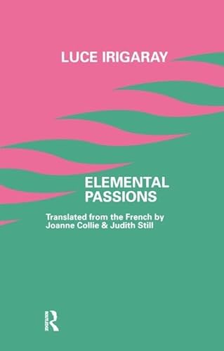 9781138148062: Elemental Passions