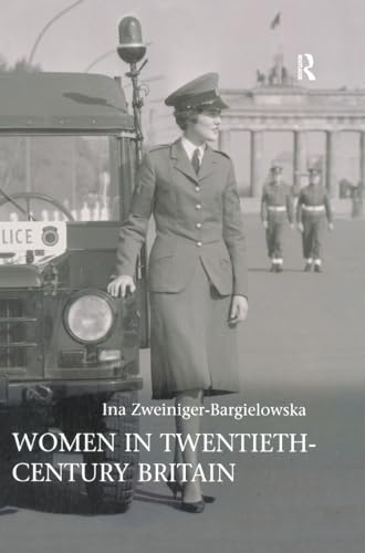 Beispielbild fr Women in Twentieth-Century Britain: Social, Cultural and Political Change zum Verkauf von Chiron Media