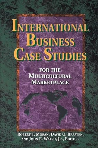 Imagen de archivo de International Business Case Studies For the Multicultural Marketplace (Managing Cultural Differences) a la venta por Chiron Media