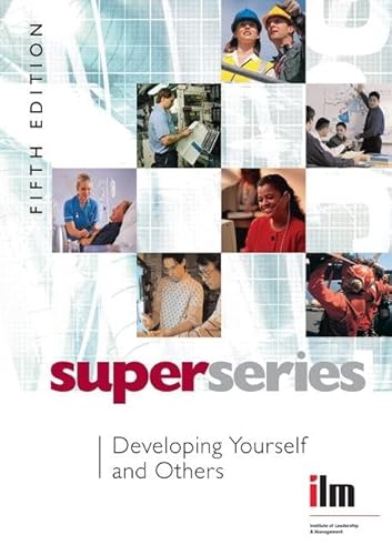 9781138149632: Developing Yourself and Others (Institute of Learning & Management Super Series)