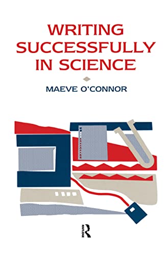 9781138150058: Writing Successfully in Science