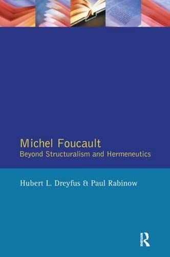 Imagen de archivo de Michel Foucault: Beyond Structuralism and Hermeneutics a la venta por Chiron Media