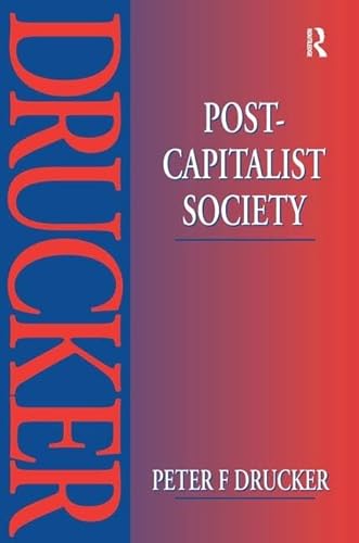 9781138151642: Post-Capitalist Society