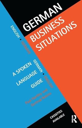 Imagen de archivo de German Business Situations: A spoken language guide (Business Situations S) a la venta por California Books