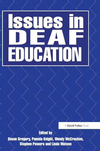 9781138151963: Issues in Deaf Education