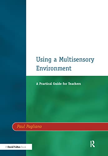 Beispielbild fr Using a Multisensory Environment: A Practical Guide for Teachers zum Verkauf von Chiron Media