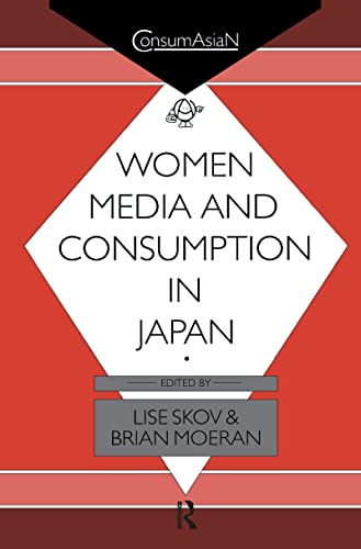 Stock image for Women, Media and Consumption in Japan (ConsumAsian Series) for sale by Chiron Media