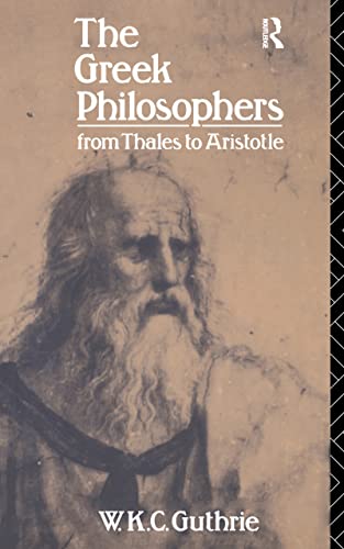 Beispielbild fr The Greek Philosophers: From Thales to Aristotle (Up) zum Verkauf von Books From California