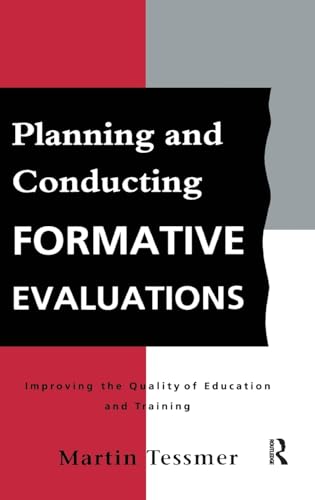 Stock image for Planning and Conducting Formative Evaluations (Teaching in Higher Education S) for sale by Chiron Media