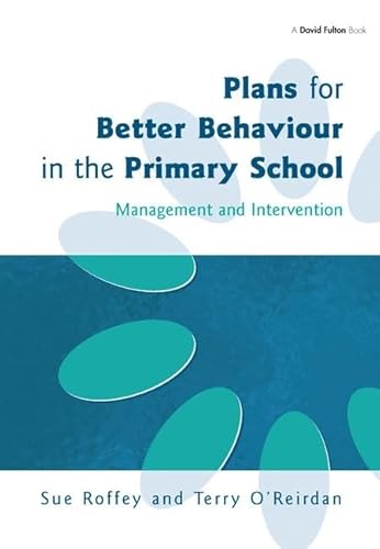 Stock image for Plans for Better Behaviour in the Primary School for sale by Chiron Media