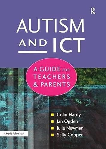 9781138154179: Autism and ICT: A Guide for Teachers and Parents