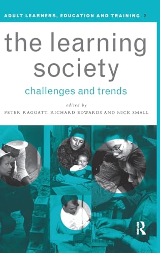 Beispielbild fr The Learning Society: Challenges and Trends zum Verkauf von Blackwell's