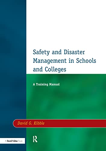 Stock image for Safety and Disaster Management in Schools and Colleges: A Training Manual for sale by Chiron Media