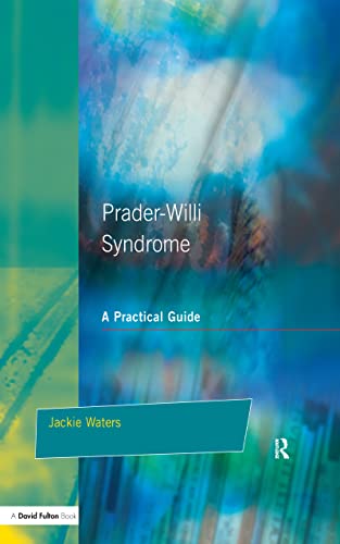 Stock image for Prader-Willi Syndrome: A practical guide (Resource Materials for Teachers) for sale by Chiron Media