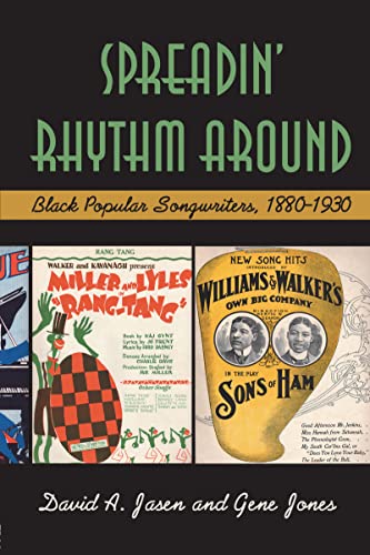 Stock image for Spreadin' Rhythm Around: Black Popular Songwriters, 1880-1930 for sale by Chiron Media