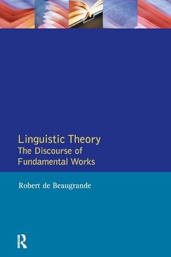 Imagen de archivo de LINGUISTIC THEORY THE DISCOURSE OF FUNDAMENTAL WORKS a la venta por Basi6 International