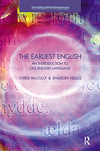 Stock image for The Earliest English: An Introduction to Old English Language for sale by Chiron Media
