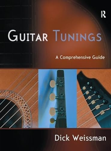 9781138157644: Guitar Tunings: A Comprehensive Guide