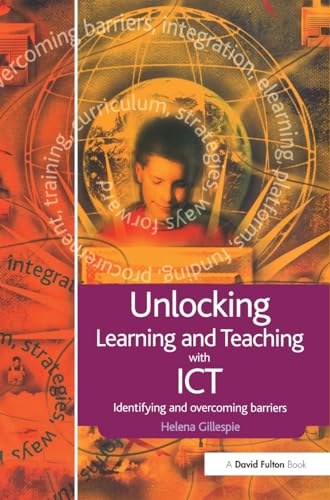 Stock image for Unlocking Learning and Teaching With ICT for sale by Blackwell's