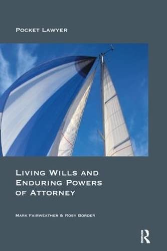 Imagen de archivo de Living Wills and Enduring Powers of Attorney a la venta por Chiron Media