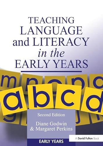 Beispielbild fr Teaching Language and Literacy in the Early Years zum Verkauf von Blackwell's