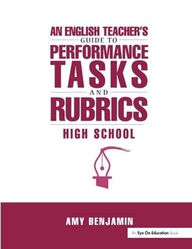 Beispielbild fr English Teacher's Guide to Performance Tasks and Rubrics zum Verkauf von Blackwell's